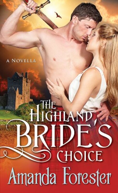 Book cover for "The Highland Bride's Choice" by Amanda Forester