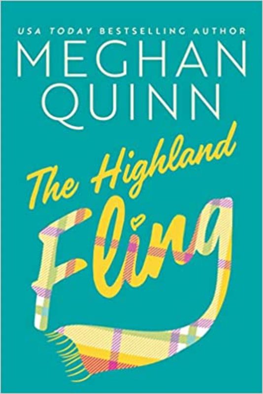 Book cover for "The Highland Fling" by Meghan Quinn