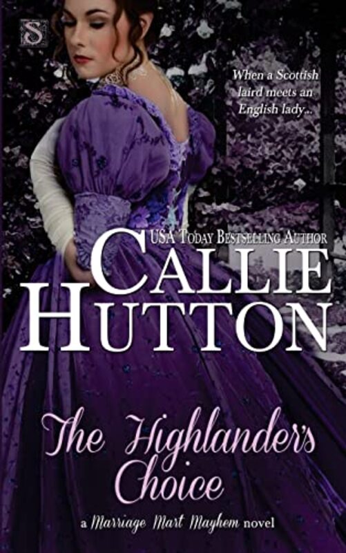Book cover for "The Highlander's Choice" by Callie Hutton