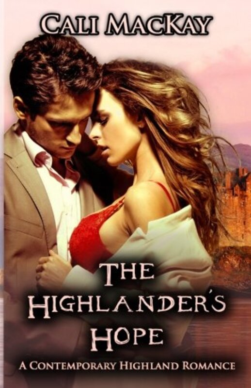 Book cover for "The Highlander's Hope" by Cali MacKay