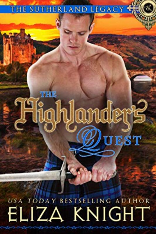 Book cover for "The Highlander's Quest" by Eliza Knight