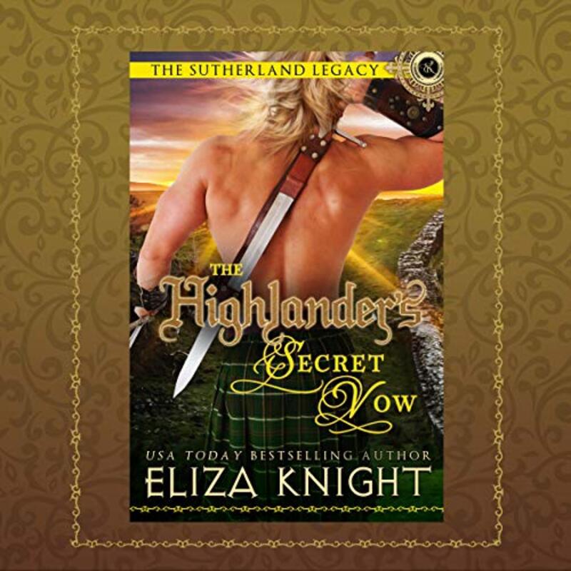Book cover for "The Highlander's Secret Vow" by Eliza Knight