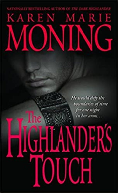 Book cover for "The Highlander's Touch" by Karen Marie Moning