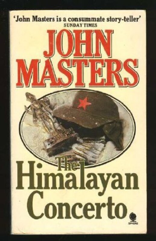 Book cover for "The Himalayan Concerto" by John Masters