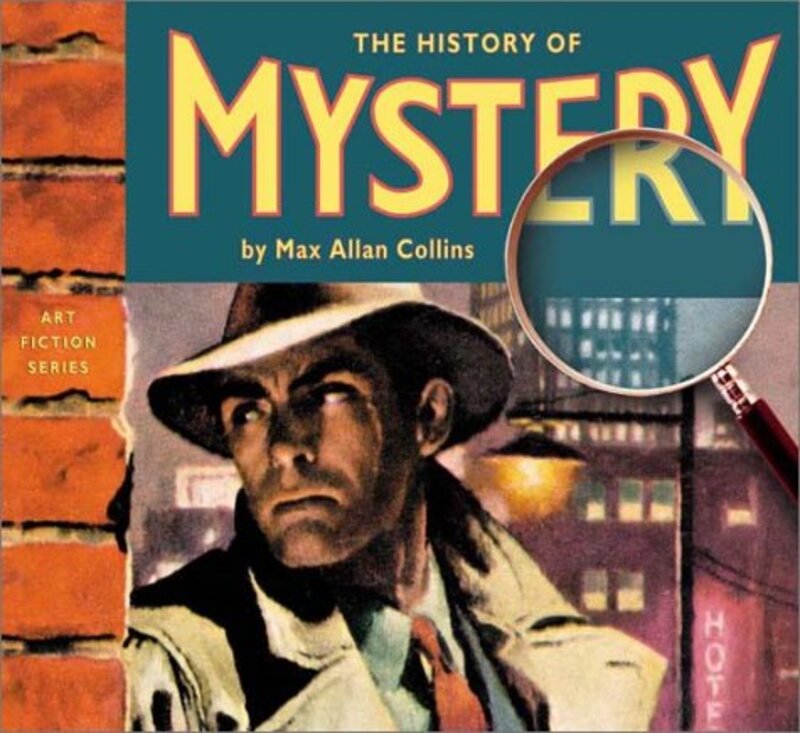 Book cover for "The History of Mystery" by Max Allan Collins