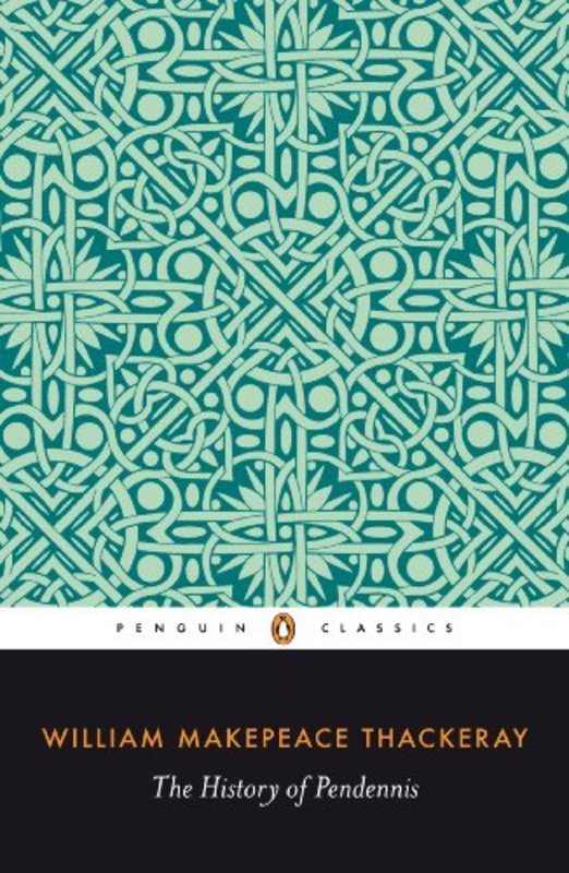 Book cover for "The History of Pendennis" by William Makepeace Thackeray