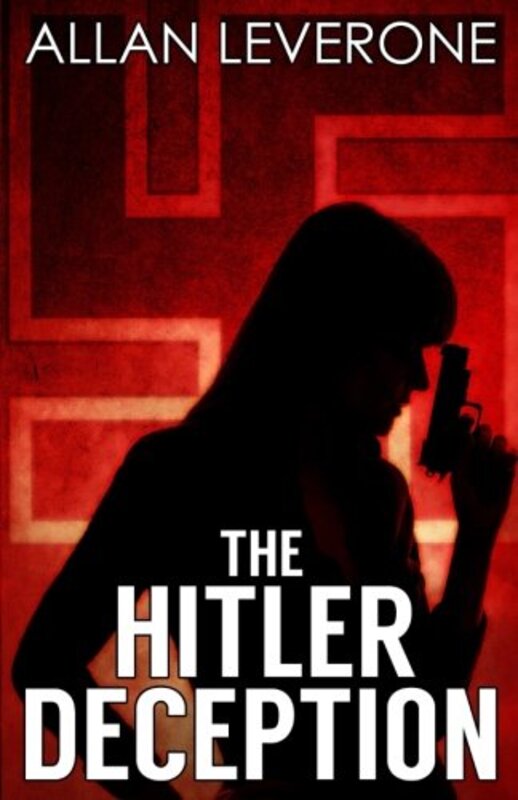Book cover for "The Hitler Deception" by Allan Leverone