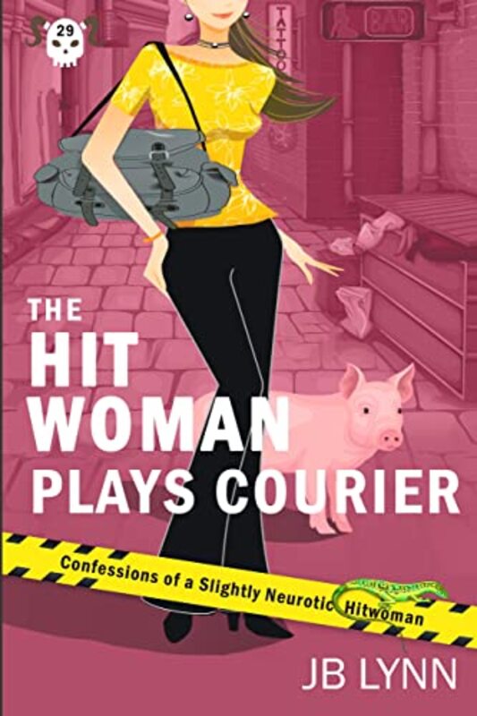 Book cover for "The Hitwoman Plays Courier" by JB Lynn
