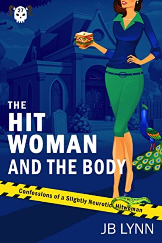 Book cover for "The Hitwoman and the Body" by JB Lynn