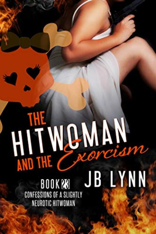 Book cover for "The Hitwoman and the Exorcism" by JB Lynn