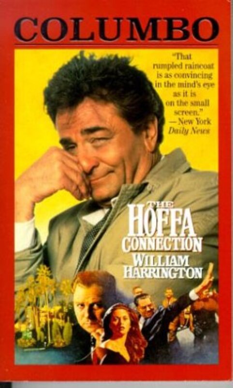 Book cover for "The Hoffa Connection" by William Harrington