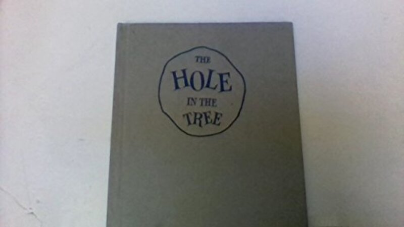 Book cover for "The Hole in the Tree" by Jean Craighead George