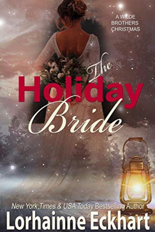 Book cover for "The Holiday Bride" by Lorhainne Eckhart