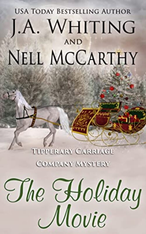Book cover for "The Holiday Movie" by J A Whiting