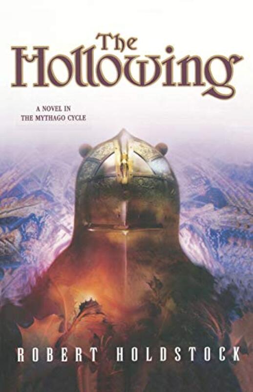 Book cover for "The Hollowing" by Robert Holdstock