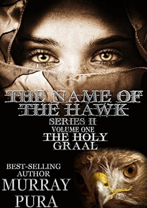 Book cover for "The Holy Graal" by Murray Pura