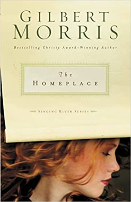 Book cover for "The Homeplace" by Gilbert Morris