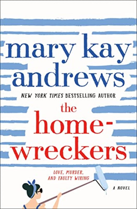 Book cover for "The Homewreckers" by Mary Kay Andrews