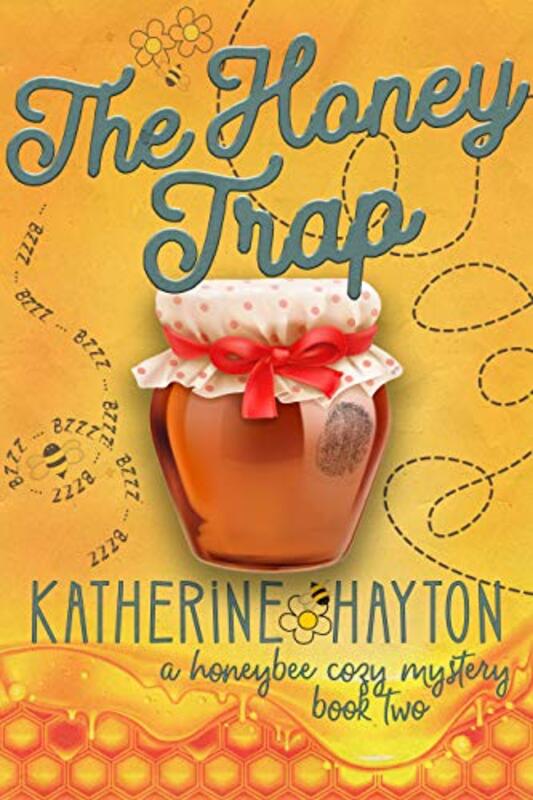 Book cover for "The Honey Trap" by Katherine Hayton