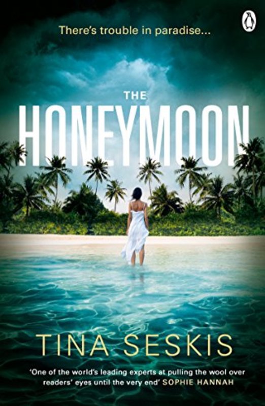 Book cover for "The Honeymoon" by Tina Seskis