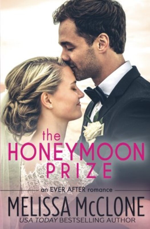 Book cover for "The Honeymoon Prize" by Melissa McClone