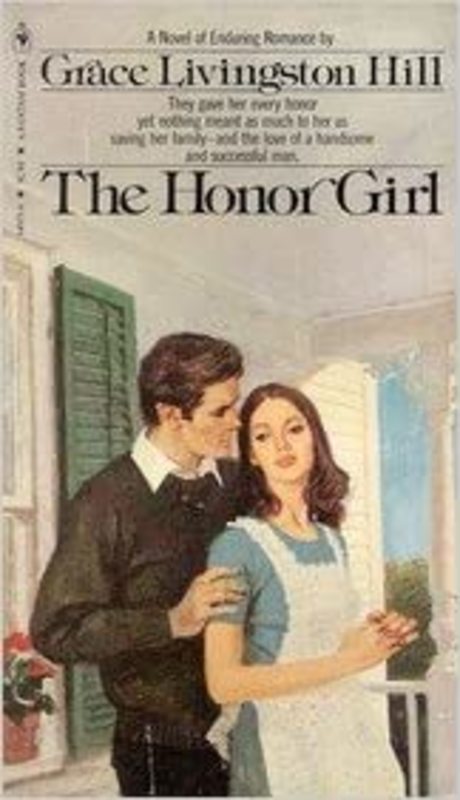 Book cover for "The Honor Girl" by Grace Livingston Hill