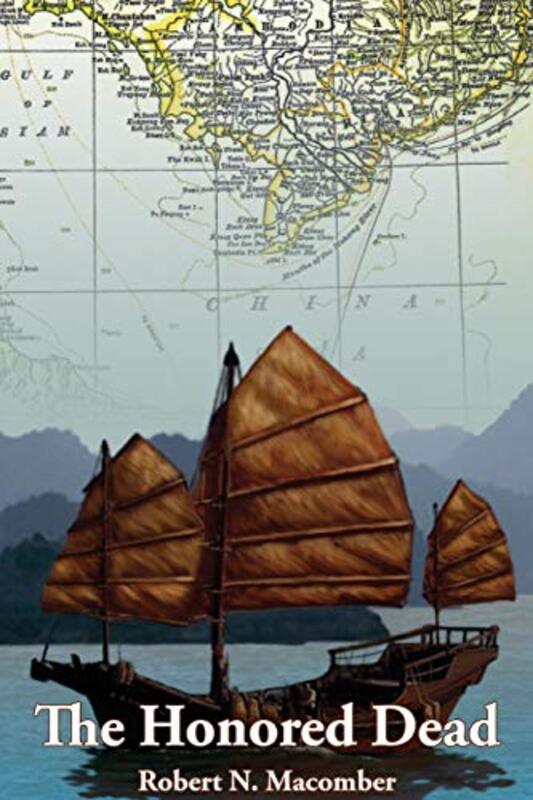 Book cover for "The Honored Dead" by Robert N Macomber