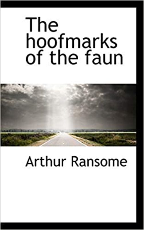 Book cover for "The Hoofmarks of the Faun" by Arthur Ransome