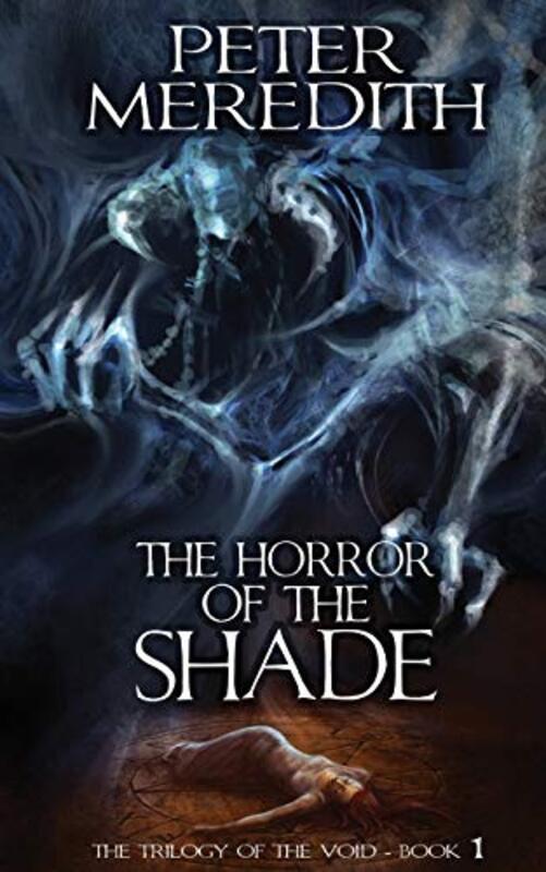 Book cover for "The Horror of the Shade" by Peter Meredith