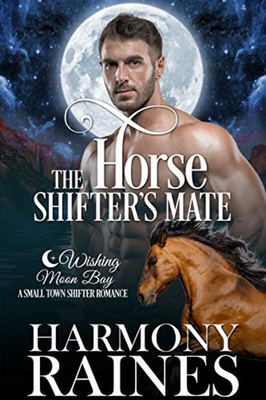 Book cover for "The Horse Shifter's Mate" by Harmony Raines