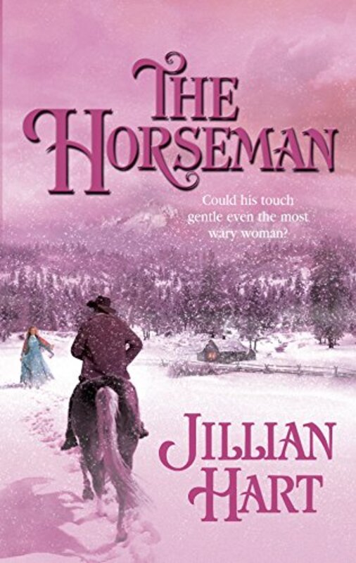 Book cover for "The Horseman" by Jillian Hart