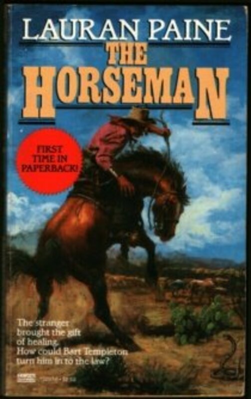 Book cover for "The Horseman" by Lauran Paine