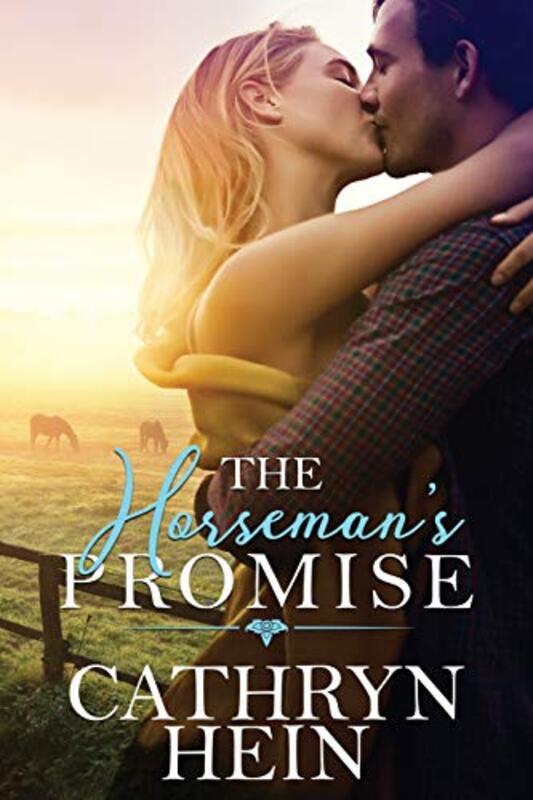 Book cover for "The Horseman's Promise" by Cathryn Hein