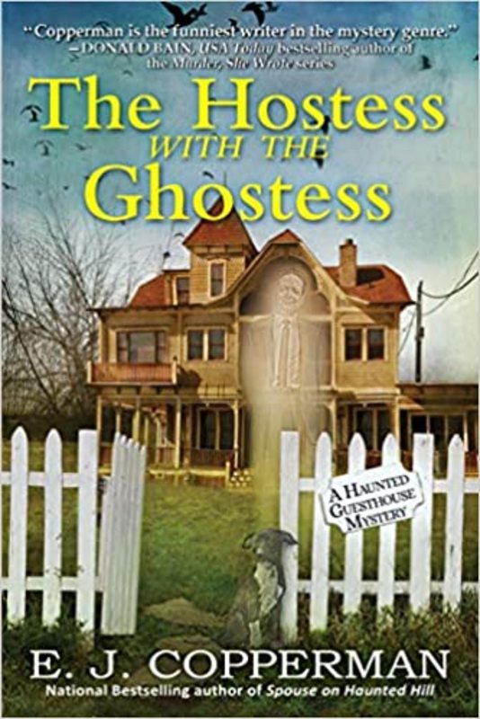 Book cover for "The Hostess with the Ghostess" by EJ Copperman