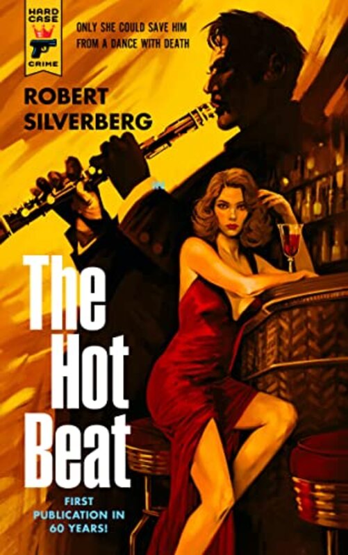 Book cover for "The Hot Beat" by Robert Silverberg