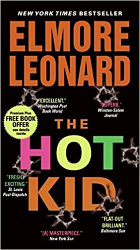 Book cover for "The Hot Kid" by Elmore Leonard