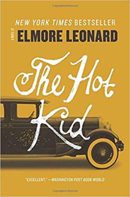 Book cover for "The Hot Kid" by Elmore Leonard