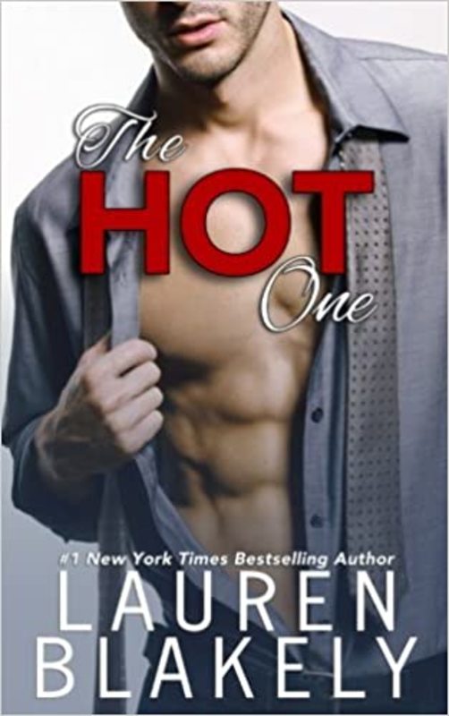 Book cover for "The Hot One" by Lauren Blakely