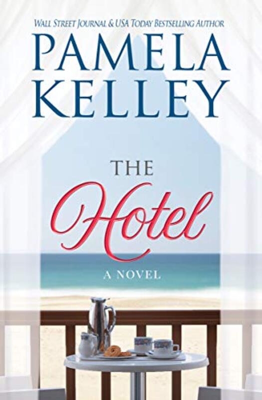 Book cover for "The Hotel" by Pamela M Kelley