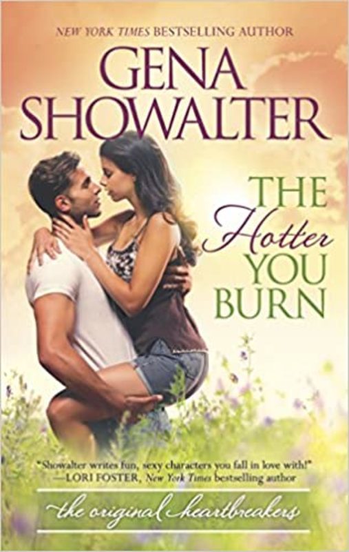 Book cover for "The Hotter You Burn" by Gena Showalter