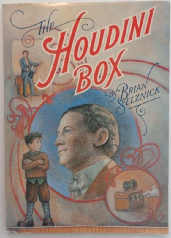 Book cover for "The Houdini Box" by Brian Selznick