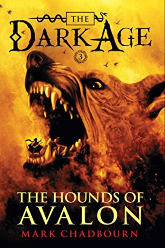 Book cover for "The Hounds of Avalon" by Mark Chadbourn