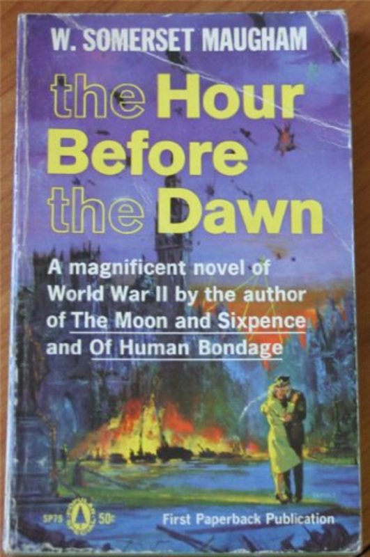 Book cover for "The Hour Before the Dawn" by W Somerset Maugham