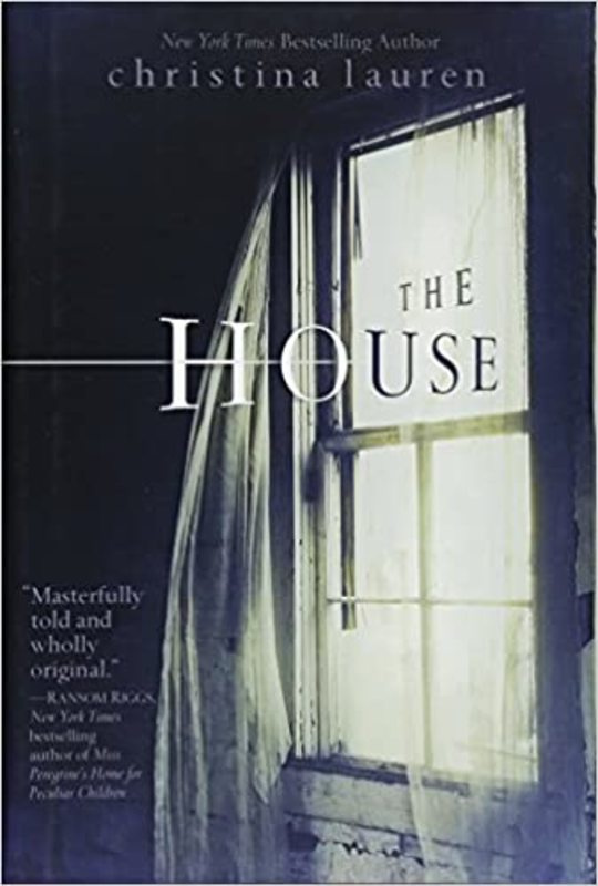 Book cover for "The House" by Christina Lauren