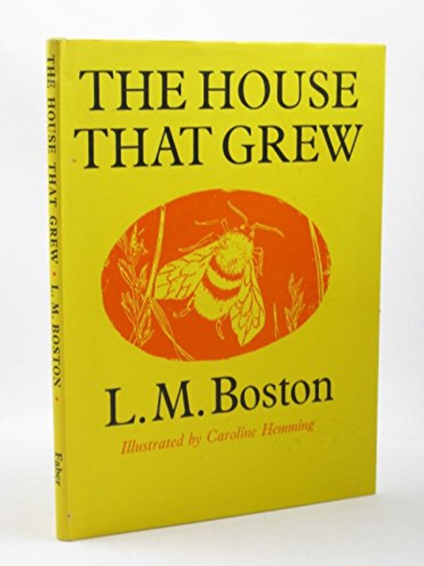 Book cover for "The House That Grew" by Lucy M Boston