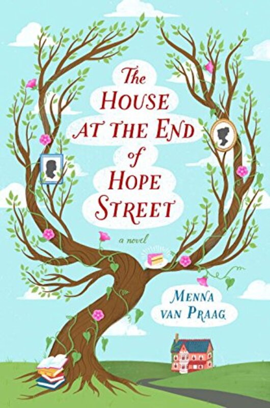 Book cover for "The House at the End of Hope Street" by Menna van Praag