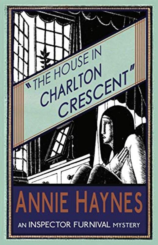 Book cover for "The House in Charlton Crescent" by Annie Haynes