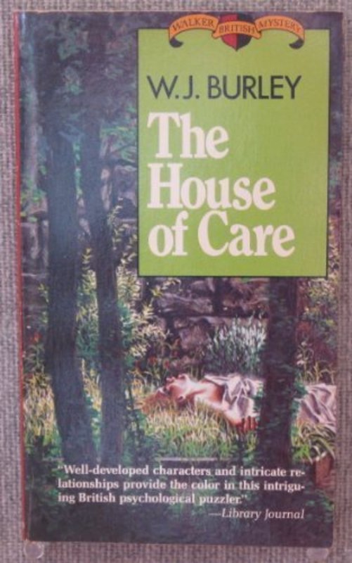 Book cover for "The House of Care" by WJ Burley