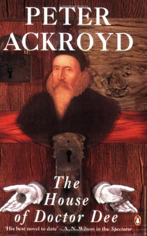 Book cover for "The House of Doctor Dee" by Peter Ackroyd