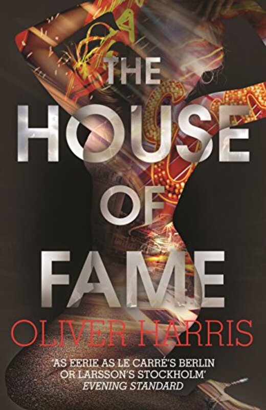 Book cover for "The House of Fame" by Oliver Harris